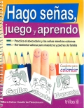 Hago seas, juego y aprendo. Cuaderno para colorear.