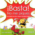 Basta! No me piques (Manual y cuento)