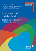 Discapacidad intelectual. Discapacidad intelectual: inclusi�n educativa y calidad de vida