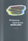 Primeros ejercicios musicales. ( Incluye CD )