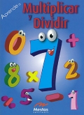 Aprende a multiplicar y dividir.