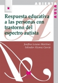 Respuesta educativa a las personas con trastorno del espectro autista.