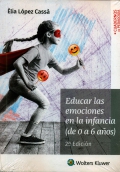 Educar las emociones en la infancia (de 0 a 6 aos) Segunda edicin