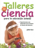 Talleres de Ciencia para la educacin infantil