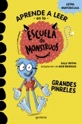 Aprender a leer en la Escuela de Monstruos 4 - Grandes pinreles. En letra mayscula para aprender a leer (+5 aos)