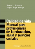 Calidad de Vida. Manual para profesionales de la educacin, salud y servicios sociales