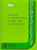 Epidemiologa de la hipertensin arterial en el mbito laboral. Prevencin y vigilancia.