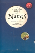 El pequeo libro de las nanas. Las ms bellas canciones de cuna en lengua espaola desde sus orgenes hasta nuestros das