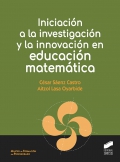 Iniciacin a la investigacin y la innovacin en educacin matemtica