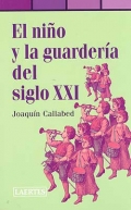 El nio y la guardera del siglo XXI. 