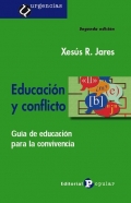 Educacin y conflicto. Gua de educacin para la convivencia