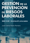 Gestin de la prevencin de riesgos laborales. OSHAS 18.001 - Directrices y otros modelos