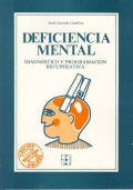 Deficiencia mental. Diagnostico y programacin recuperativa