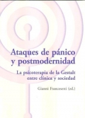 Ataques de pnico y postmodernidad. La psicoterapia de la Gestalt entre clnica y sociedad