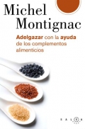 Adelgazar con la ayuda de los complementos alimenticios.