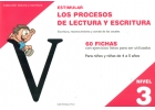 Estimular los procesos de lectura y escritura. Nivel 3. Escritura, reconocimiento y sonido de las vocales