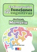 Estimulacin de las funciones cognitivas. Cuaderno 5: Memoria. Nivel 2.