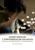 Acoso escolar y convivencia en las aulas. Manual de prevencin e intervencin