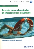 Rescate de accidentados en instalaciones acuticas.