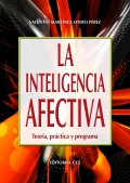 La inteligencia afectiva. Teora, prctica y programa