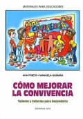 Cmo mejorar la convivencia. Talleres y tutoras para Secundaria.