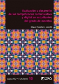 Evaluacin y desarrollo de las competencias comunicativa y digital en estudiantes del grado de maestro