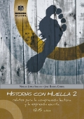 Historias con huella 2. Relatos para la comprensin lectora y la expresin escrita