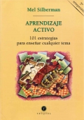 Aprendizaje activo. 101 estrategias para ensear cualquier tema.