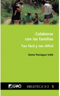 Colaborar con las familias. Tan fcil y tan difcil