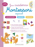 Gran cuaderno Montessori especial. Concentracin, atencin, memoria