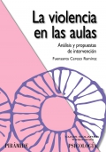 La violencia en las aulas. Anlisis y propuestas de intervencin.