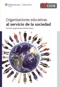 Organizaciones educativas al servicio de la sociedad.