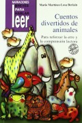 Cuentos divertidos de animales. Para reforzar la erre y la comprensin lectora.