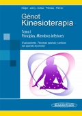 Kinesioterapia. Tomo 1. Evaluaciones. Tcnicas pasivas y activas del aparato locomotor.
