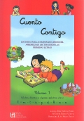 Cuento contigo. Volumen 1 Lecturas para acompaar el inicio del aprendizaje lector desde las primeras letras.