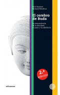 El cerebro de buda. La neurociencia de la felicidad, el amor y la sabidura