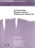 La prevencin escolar contra la violencia de gnero ( II ). Educar para la ciudadana. 2 Ciclo de Secundaria.