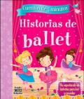 Historias de ballet. Cuentos de 5 minutos