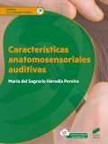 Caractersticas anatomosensoriales auditivas. G.S. Audiologa protsica