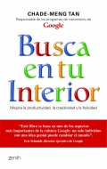 Busca en tu interior. Mejora la productividad, la creatividad y la felicidad