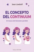 El Concepto del Continuum. En busca del bienestar perdido