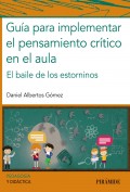 Gua para implementar el pensamiento crtico en el aula. El baile de los estorninos