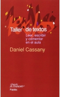 Taller de textos. Leer, escribir y comentar en el aula.