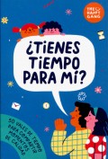 �Tienes tiempo para m�? 50 vales de tiempo para compartir momentos de calidad
