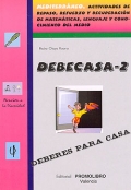 DEBECASA-2. Mediterrneo. Actividades de repaso, refuerzo y recuperacin de matemticas, lenguaje y conocimiento del medio.