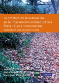 La prctica de la evaluacin en la intervencin socioeducativo. Materiales e instrumentos. Vademcum del educador social