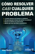 Cmo resolver casi cualquier problema