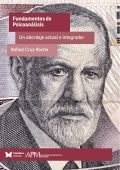 Fundamentos de Psicoanlisis. Un abordaje actual e integrador