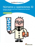Nmeros y operaciones 10. Santillana Cuadernos. 4 y 5 Primaria