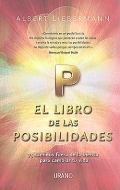 El libro de las posibilidades. 75 caminos fuera de la inercia para cambiar tu vida.